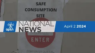 APTN National News April 2, 2024 – Jordan’s Principle delays, Allegations against fishery officers