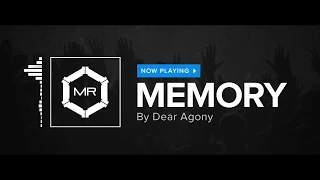 Dear Agony - Memory [HD]
