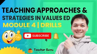 Drills | Teaching Approaches And Strategies In Values Education - Values Ed Reviewer | Module 4