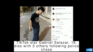 BREAKING NEWS! TikTok star Gabriel Salazar, 19, dies with 3 others following police chase