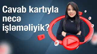 İmtahanda cavab kartını necə dolduraq?(ətraflı izah) - Nərmin Zeynalova