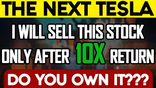 Not Selling This Stock Before 10x Return - I Am Buying More