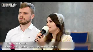 В Боге одном лишь душа найдет счастье, мир. Philipp & Rosa Binefeld