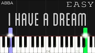 ABBA - I Have A Dream | EASY Piano Tutorial