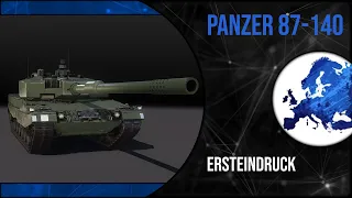 Armored Warfare | Ersteindruck | Panzer 87-140