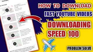 YouTube slow download problem fix YouTube download speed fast