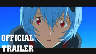 Evangelion: 3.0+1.0 Thrice Upon a Time (2021) - Official Trailer