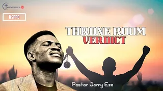THRONE ROOM VERDICT (DAY 2) | PASTOR JERRY EZE | NSPPD | 5-12-2023