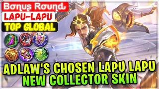 Adlaw's Chosen Lapu Lapu, New Collector Skin Gameplay [ Top Global Lapu-Lapu] Bσɳυʂ Rσυɳԃ - MLBB