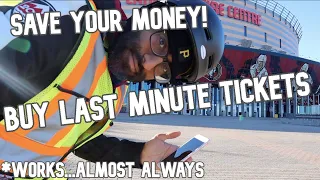 HOW TO SAVE MONEY BUYING LAST MINUTE TICKETS!