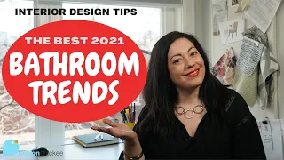 The Best Interior Design Bathroom Trends of 2021 - Interior Design Tips