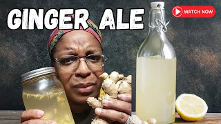 "Refreshing and Easy Homemade Ginger Ale Recipe" Part 2