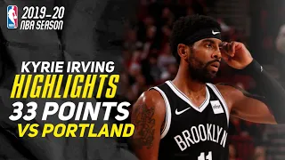 Kyrie Irving Full Highlights Vs Portland Blazers - 33 points! - (08/11/2019)