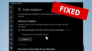 How To Fix Memory Integrity is Off on Windows 11 / 10