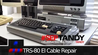 TRS-80 Model 1 Expansion Cable Repair | #SepTandy