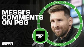 Messi CLEARLY didn't enjoy his football at PSG! - Craig Burley on Leo's comments on the club