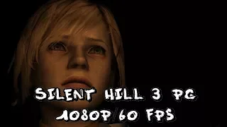 Silent Hill 3 PC - 1080p 60fps all cutscenes speedrun