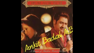 Kya Yahi Pyar Hai - Kumar Sanu, Almas Noor - Hum Aur Tum - Ankit Badal AB