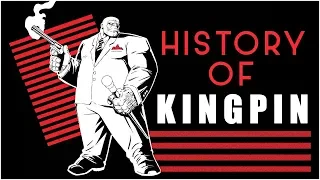 History of Kingpin