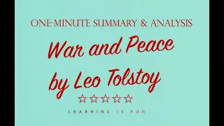 War and Peace by Leo Tolstoy - summary and analysis