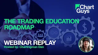 Trading Education Roadmap - Webinar (replay)