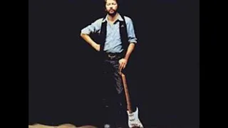 Eric Clapton   All Our Past Times LIVE on Vinyl with Lyrics in Description