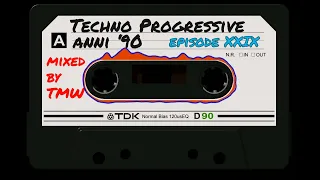 TECHNO PROGRESSIVE ANNI 90 parte 29