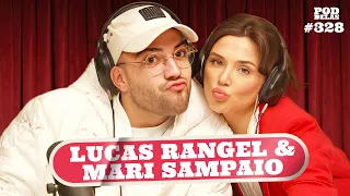 LUCAS RANGEL E MARIANA SAMPAIO - PODDELAS #328