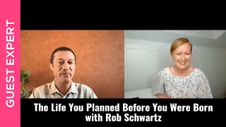 Rob Schwartz - The Life You Planned Before You Were Born