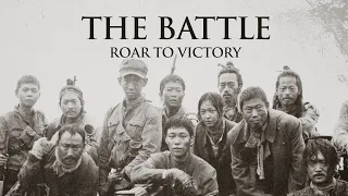 The Battle: Roar to Victory | Epoch Cinema | Trailer