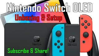 Nintendo Switch OLED Console - Unboxing & Setup (New & Improved Model) HD