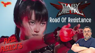 Red Reacts To BABYMETAL | Road of Resistance (Live) | FIRST TIME HEARING