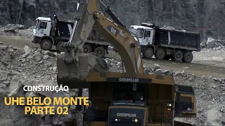 Construção da Usina Hidrelétrica de Belo Monte. Parte 02.