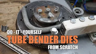 Making a tube bender die from scratch