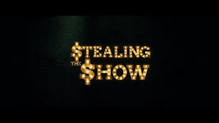 [OFFICIAL TRAILER] Stealing the Show