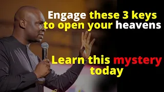 3 keys to opening your heavens | APOSTLE JOSHUA SELMAN