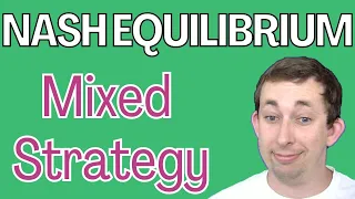 Mixed Strategy Nash Equilibrium (MSNE) | Game Theory Struggle