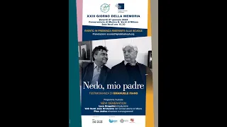 XXIII Giorno della Memoria  - "Nedo, mio padre", Testimonianza di Emanuele Fiano