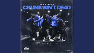 Crunk Ain't Dead