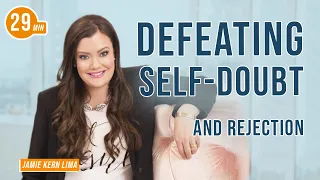 Defeating Self-Doubt & Rejection with Jamie Kern Lima & Jim Kwik