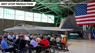 Why F-22 Production was Stopped