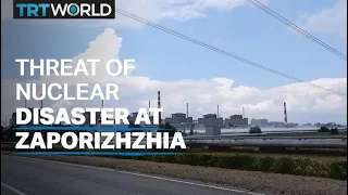 UN warns of nuclear disaster at Zaporizhzhia