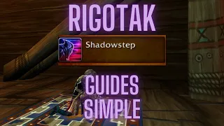 SHADOW STEP EASY QUICK GUIDE - WoW SOD PHASE 2 - Level 30 Req