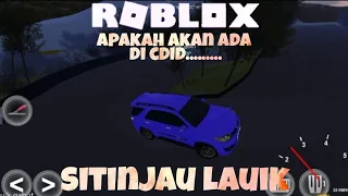 Sitinjau lauik di roblox apakah akan ada di cdid....?