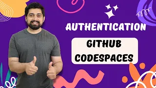 Build a complete Authentication system using Github Codespaces