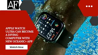 Apple Watch Ultra can become a diving computer with new Oceanic+ app