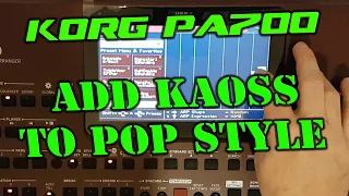 Korg pa700 : How to make pop style with KAOSS arpeggio.