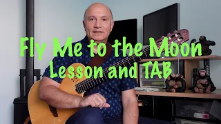 Fly Me to the Moon Lesson Part 1 - 6/04/23 Sheet Music and TAB included
