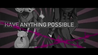 [+200 SUBS] We - Possible // FULL DANGANRONPA MEP