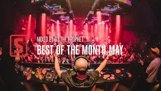 Best of May 2019 mixed by DJ The Prophet